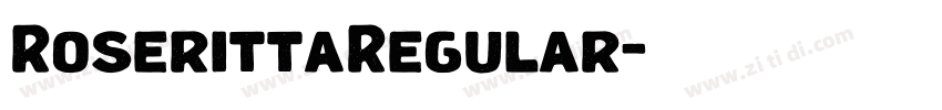 RoserittaRegular字体转换 RoserittaRegular字体转换