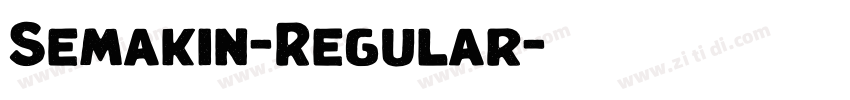 Semakin-Regular字体转换