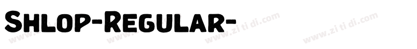 Shlop-Regular字体转换