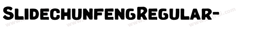 SlidechunfengRegular字体转换 SlidechunfengRegular字体转换