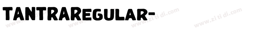 TANTRARegular字体转换 TANTRARegular字体转换