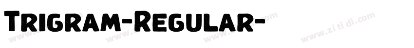 Trigram-Regular字体转换