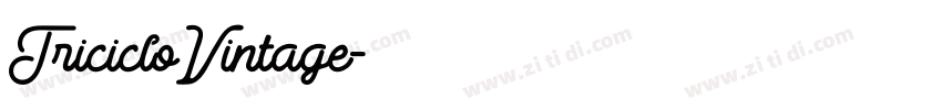 TricicloVintage字体转换