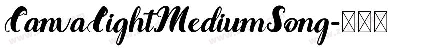 CanvaLightMediumSong字体转换