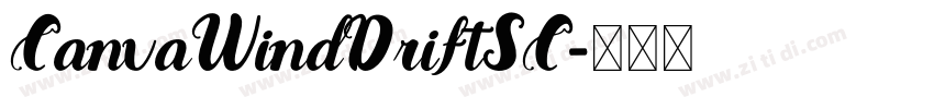 CanvaWindDriftSC字体转换 CanvaWindDriftSC字体转换