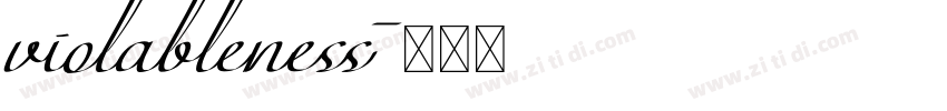 violableness字体转换