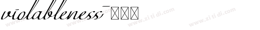 violableness字体转换
