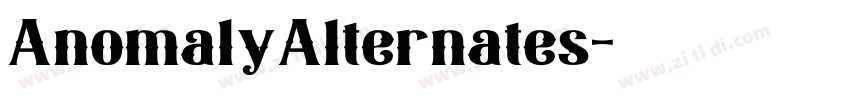 AnomalyAlternates字体转换