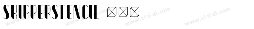 SkipperStencil字体转换