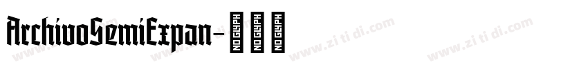 ArchivoSemiExpan字体转换