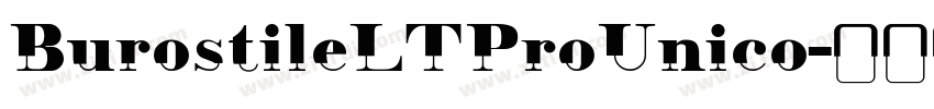 BurostileLTProUnico字体转换