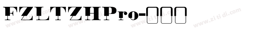 FZLTZHPro字体转换