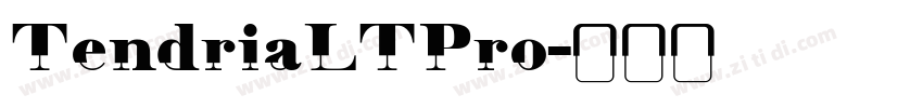 TendriaLTPro字体转换