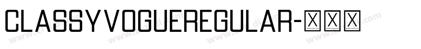 ClassyVogueRegular字体转换