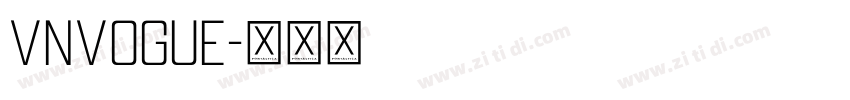 VnVogue字体转换