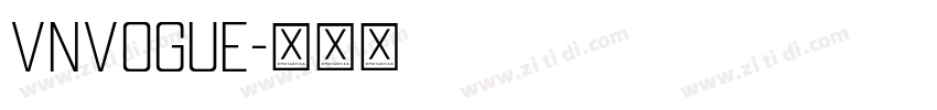 VnVogue字体转换