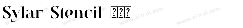 Sylar-Stencil字体转换