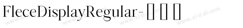 FleceDisplayRegular字体转换