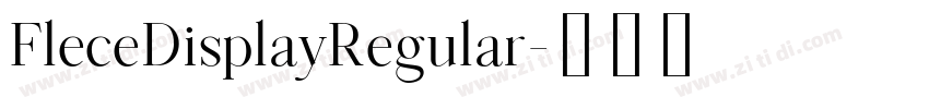 FleceDisplayRegular字体转换