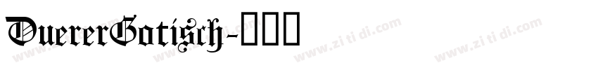 DuererGotisch字体转换