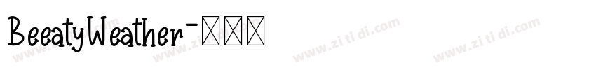 BeeatyWeather字体转换