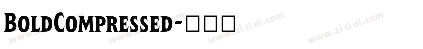 BoldCompressed字体转换