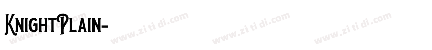 KnightPlain字体转换