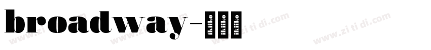 broadway字体转换