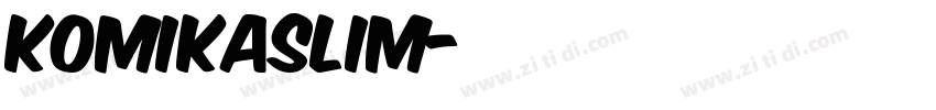 KomikaSlim字体转换
