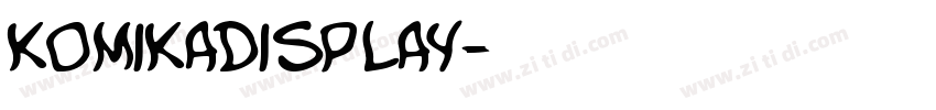 komikadisplay字体转换