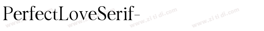 PerfectLoveSerif字体转换