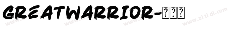GreatWarrior字体转换
