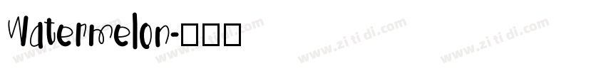 Watermelon字体转换