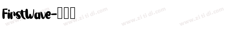 FirstWave字体转换