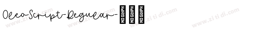 OleoScript-Regular字体转换 OleoScript-Regular字体转换