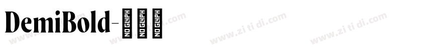 DemiBold字体转换 DemiBold字体转换
