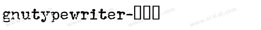 gnutypewriter字体转换