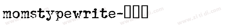 momstypewrite字体转换
