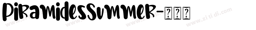 PiramidesSummer字体转换