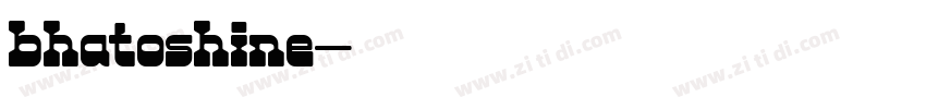 bhatoshine字体转换