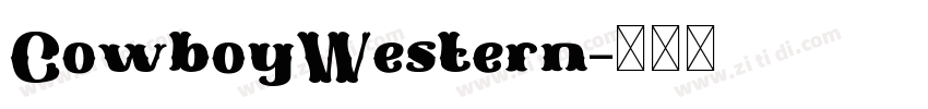 CowboyWestern字体转换