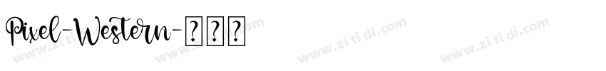 Pixel-Western字体转换