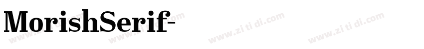 MorishSerif字体转换