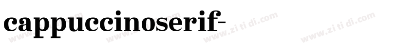 cappuccinoserif字体转换