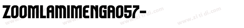 ZoomlaMimengA057字体转换