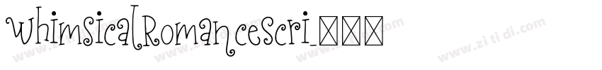 WhimsicalRomanceScri字体转换