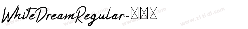 WhiteDreamRegular字体转换