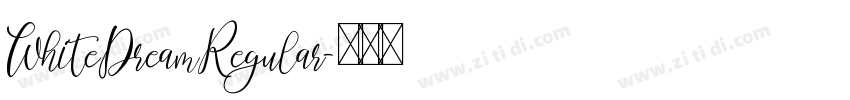 WhiteDreamRegular字体转换