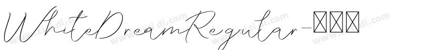 WhiteDreamRegular字体转换