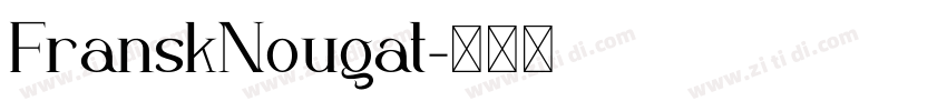 FranskNougat字体转换